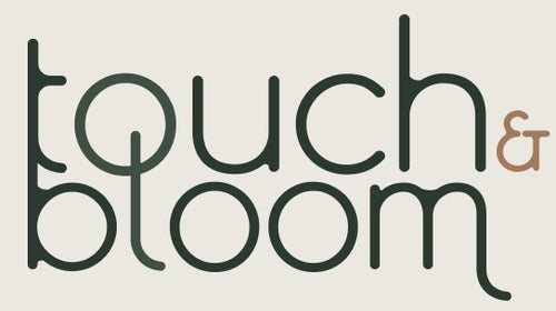 Touch & Bloom